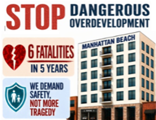Manhattan Beach Residents Rise Up to Stop the Rise – Protest Rally Thursday, April 30
