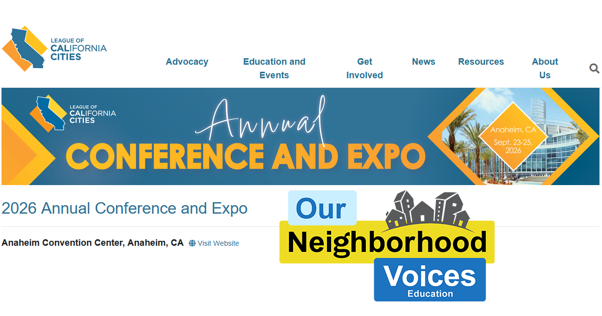 Send Our Neighborhood Voices Education to Cal Cities in Anaheim in September